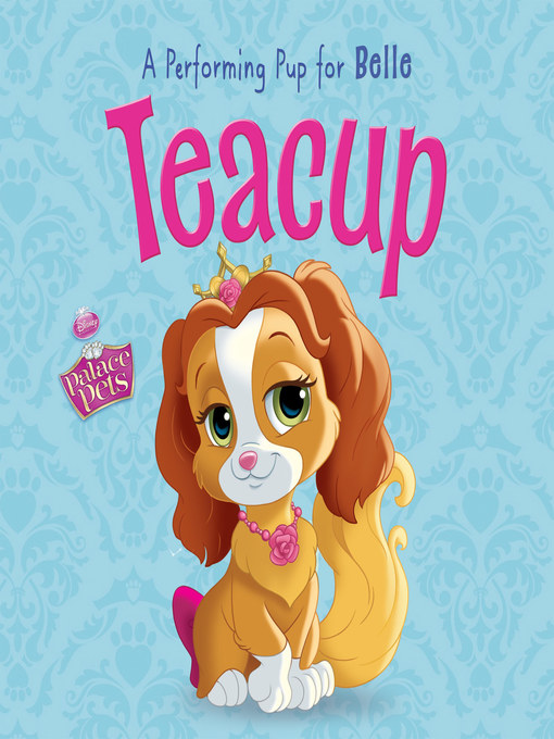 Title details for Teacup by Disney Books - Available